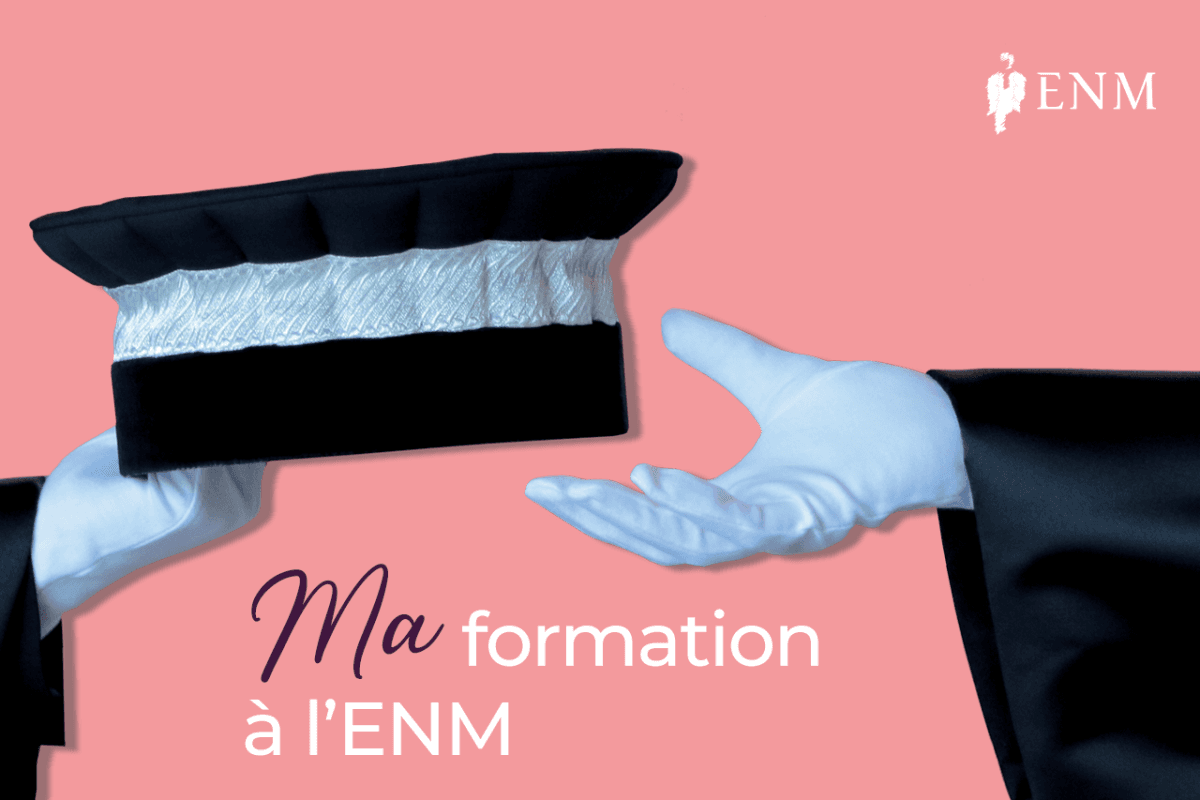 Visuel podcast "Ma formation à l'ENM"